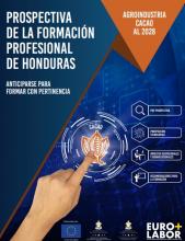 Prospectiva de la Formación Profesional de Honduras Prospectiva de la Formación Profesional de Honduras