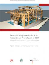 Desarrollo e implementación de la Formación por Proyectos en el SENA