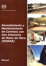 Revestimiento y Mantenimiento de Caminos con Uso Intensivo de Mano de Obra
