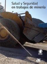 Manual de salud y seguridad en trabajos de minería