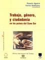 Trabajo, género y ciudadanía en los países del Cono Sur